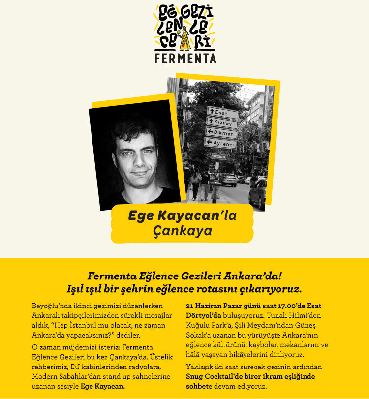 Fermenta Eğlence Gezileri Ankara’da!  Işıl ışıl bir şehrin eğlence rotasını çıkarıyoruz.