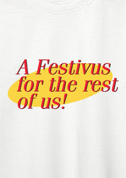 Festivus, Oversize Tişört