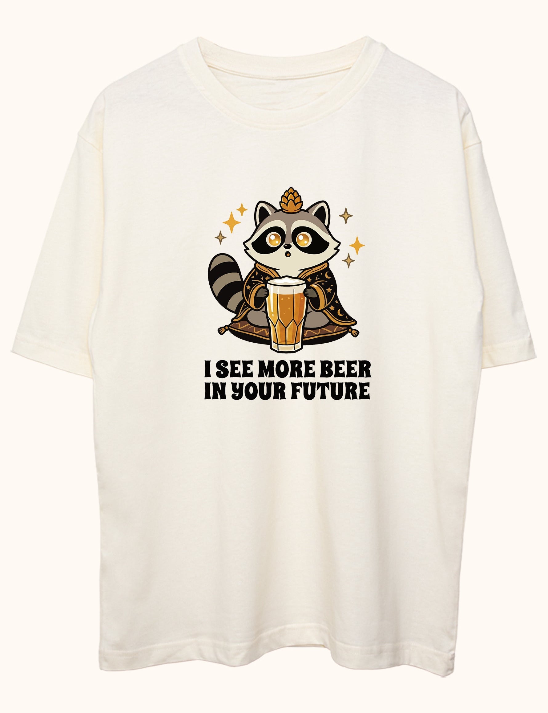 I see more beer in your future, Oversize Tişört