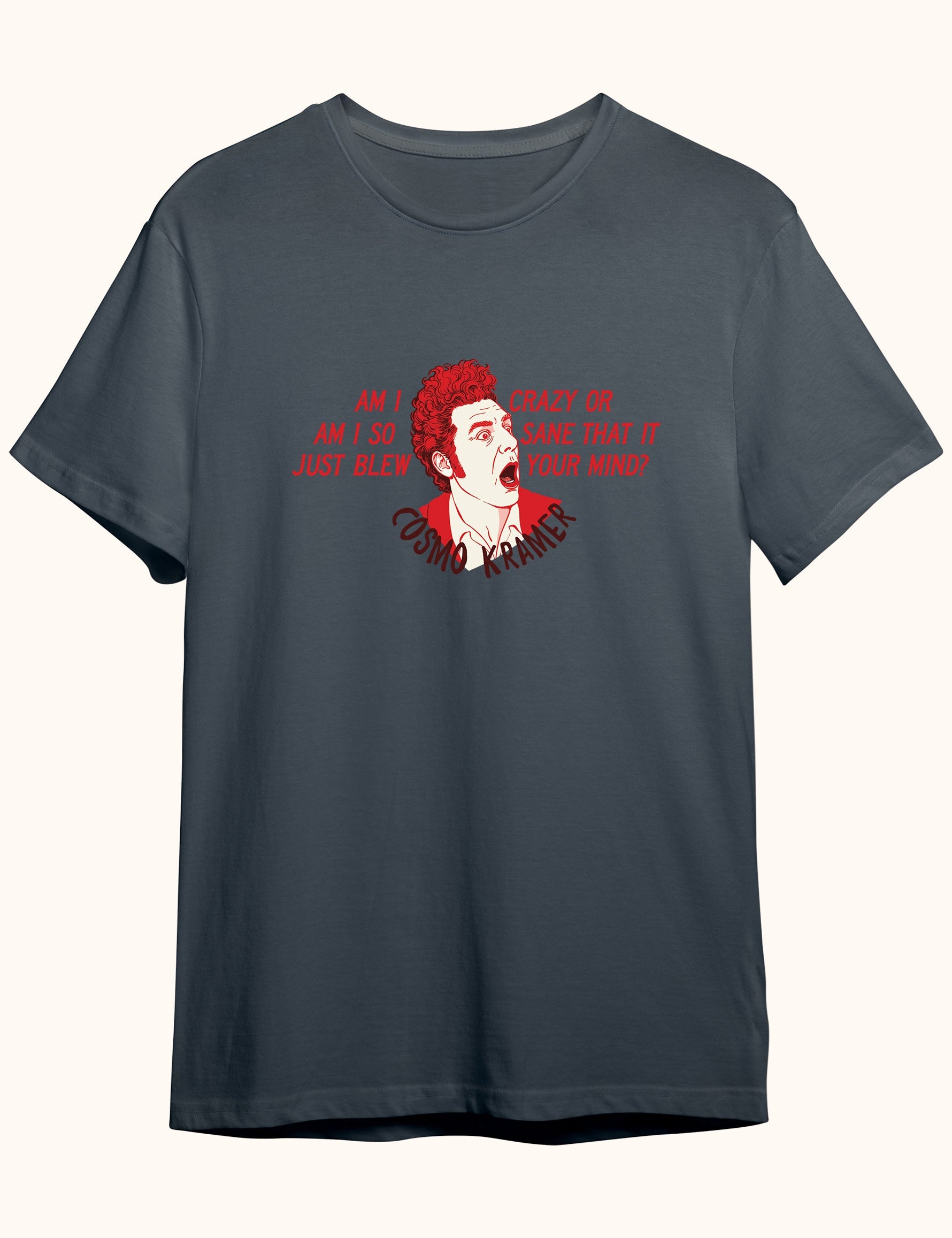 Kramer - Crazy or Sane, Erkek Tişört