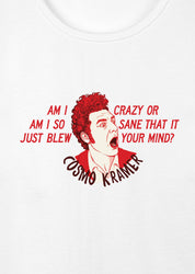 Kramer - Crazy or Sane, Geniş Yaka Tişört