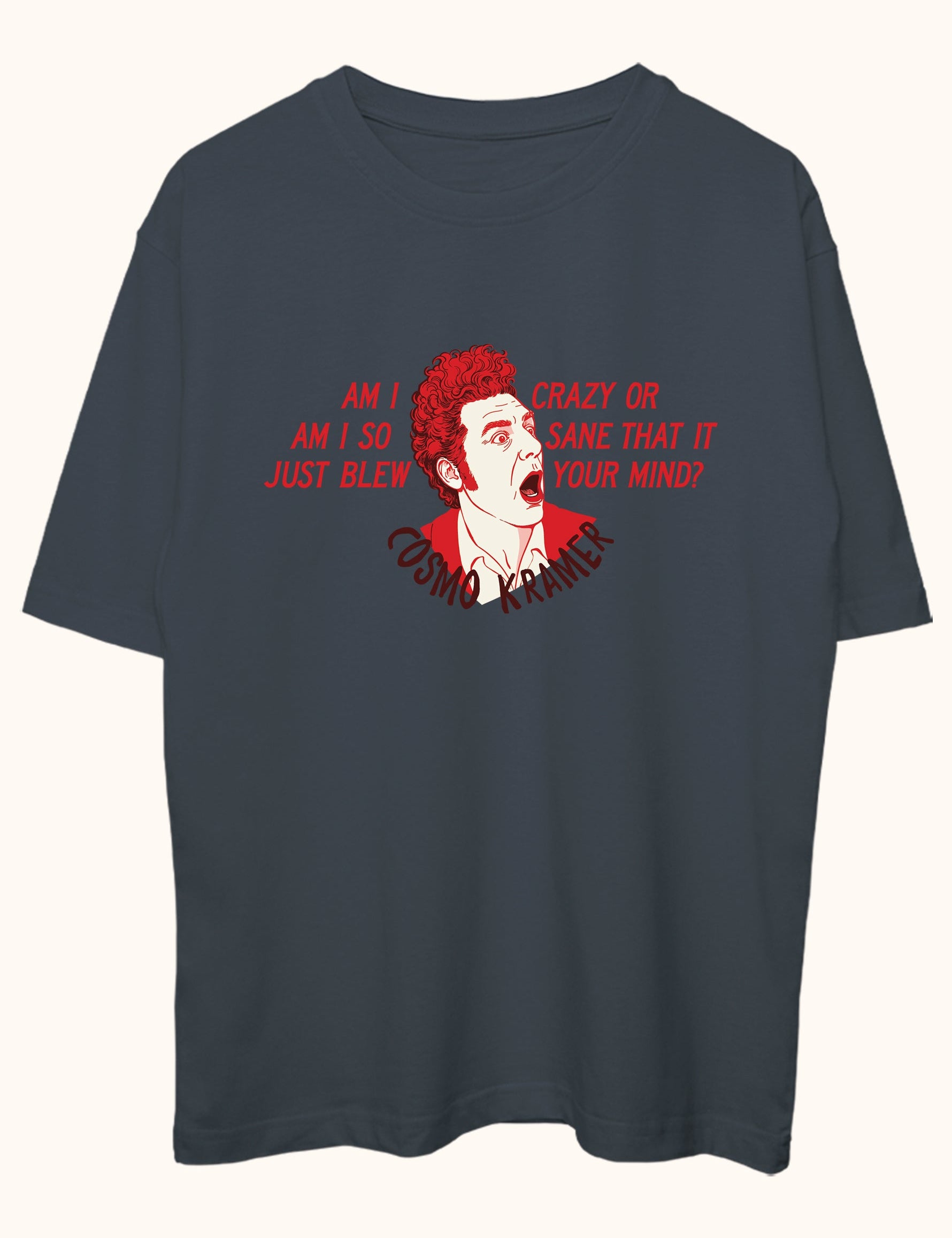 Kramer - Crazy or Sane, Oversize Tişört