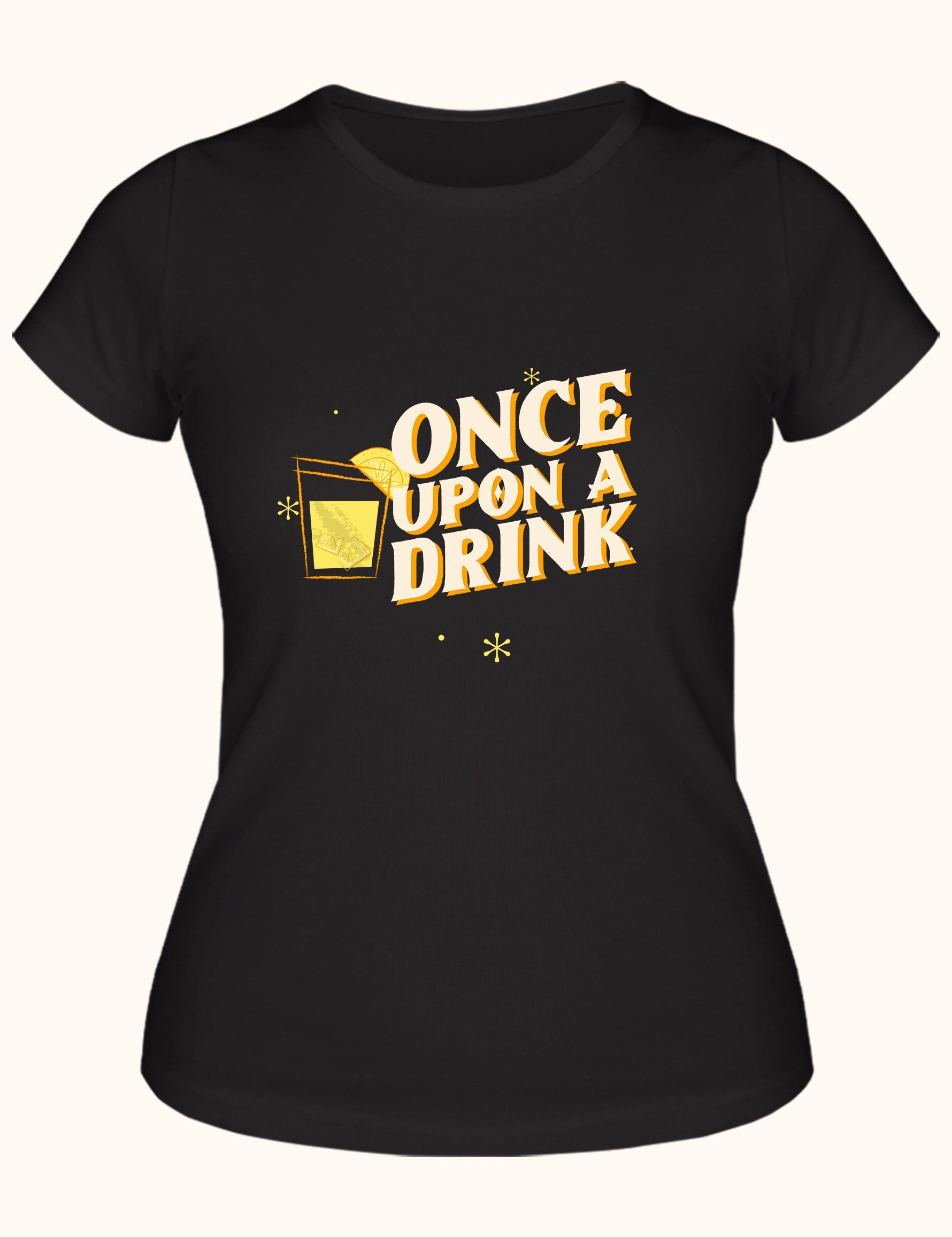 Once Upon a Drink, Kadın Tişört