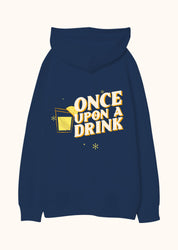 Once Upon a Drink, Oversize Unisex Kapüşonlu Sweatshirt