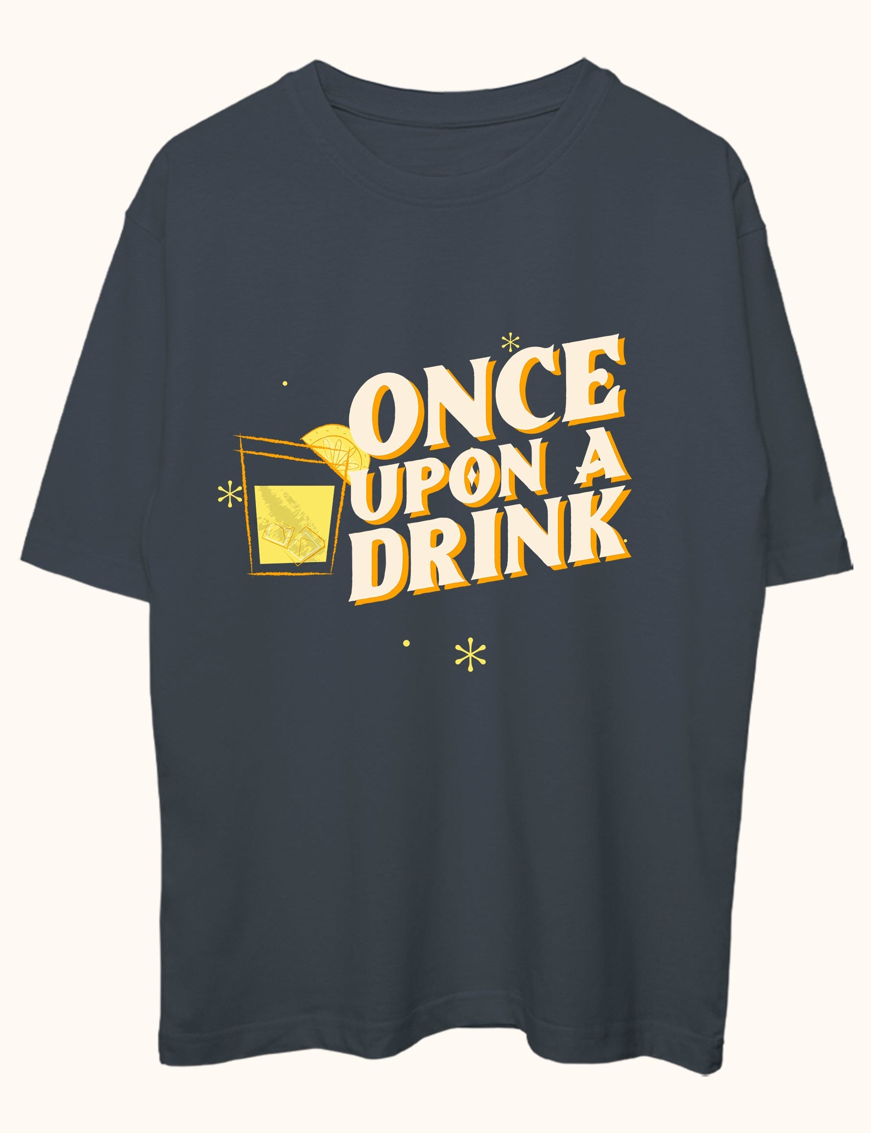 Once Upon a Drink, Oversize Tişört