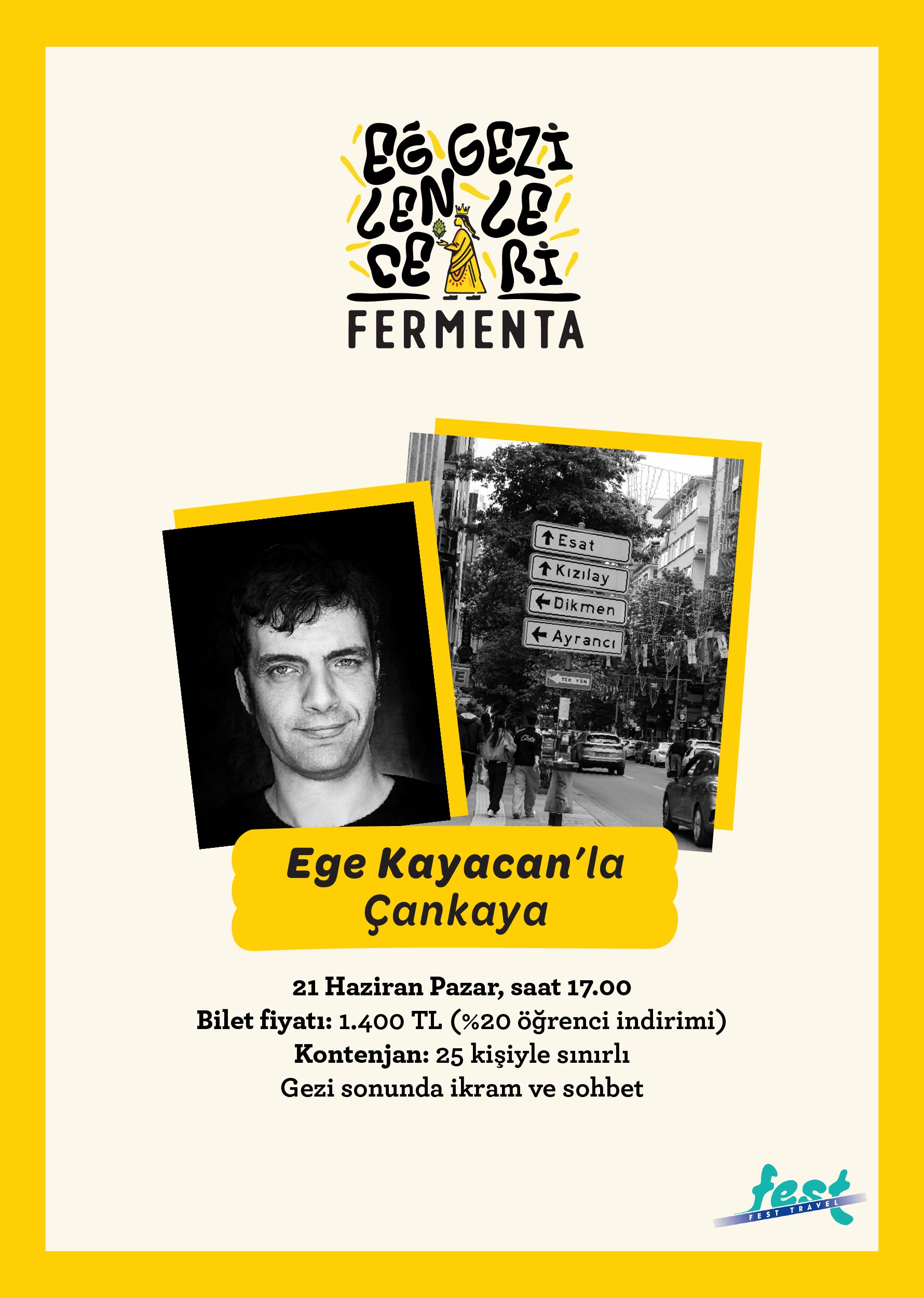 Fermenta Eğlence Gezileri - Ege Kayacan’la Çankaya
