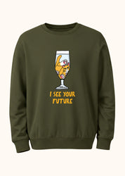 I see your future, Sweatshirt