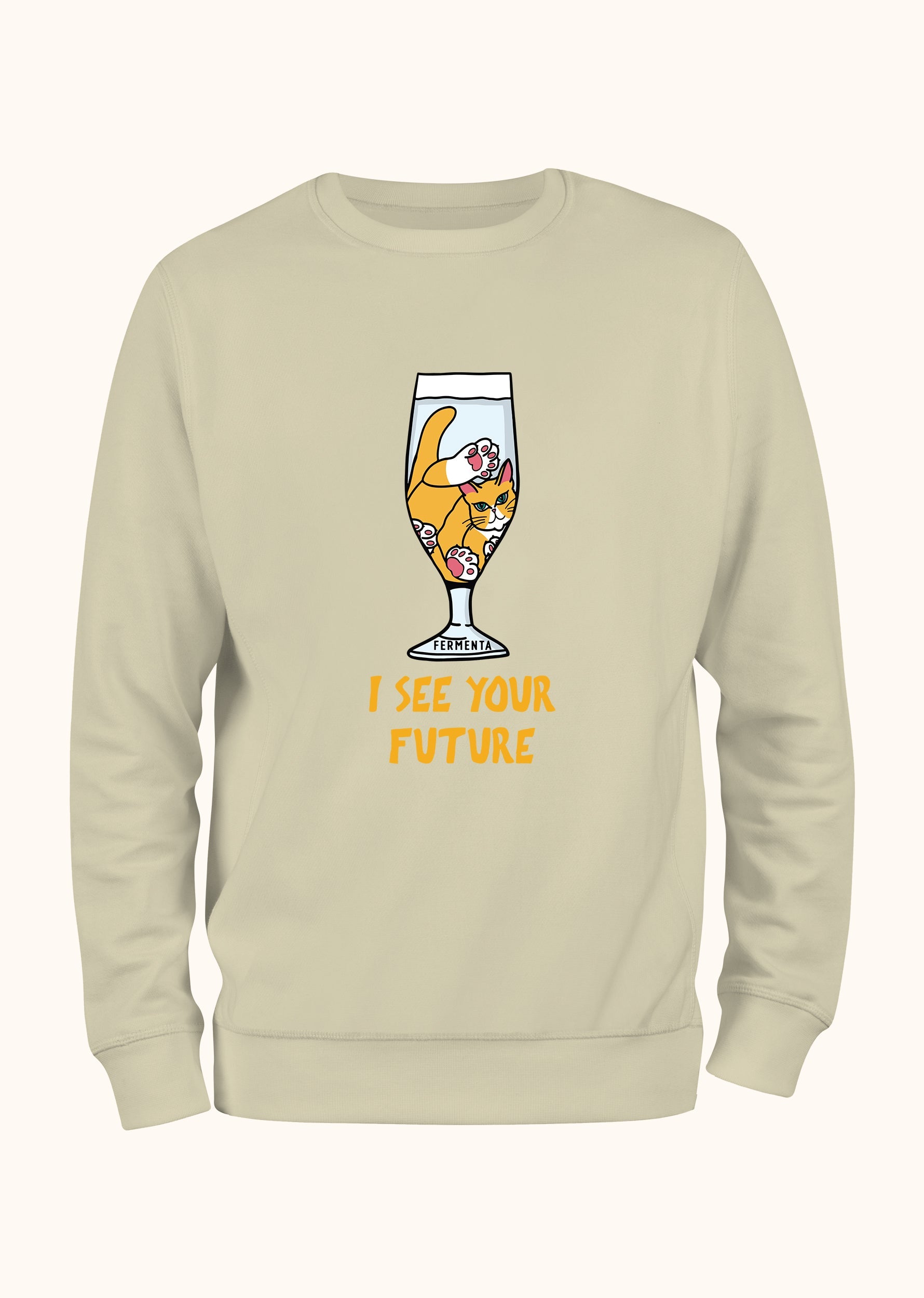 I see your future, Sweatshirt