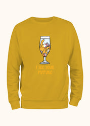 I see your future, Sweatshirt