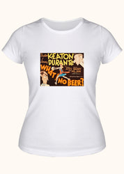 Ne! Bira yok mu?, Kadın Tişört