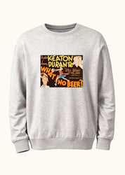 Ne! Bira yok mu?, Sweatshirt