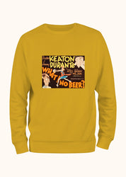Ne! Bira yok mu?, Sweatshirt