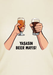 Yaşasın Beer Mayıs, Kadın Tişört