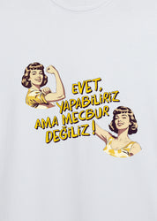 Zorunda mıyız?, Erkek Tişört