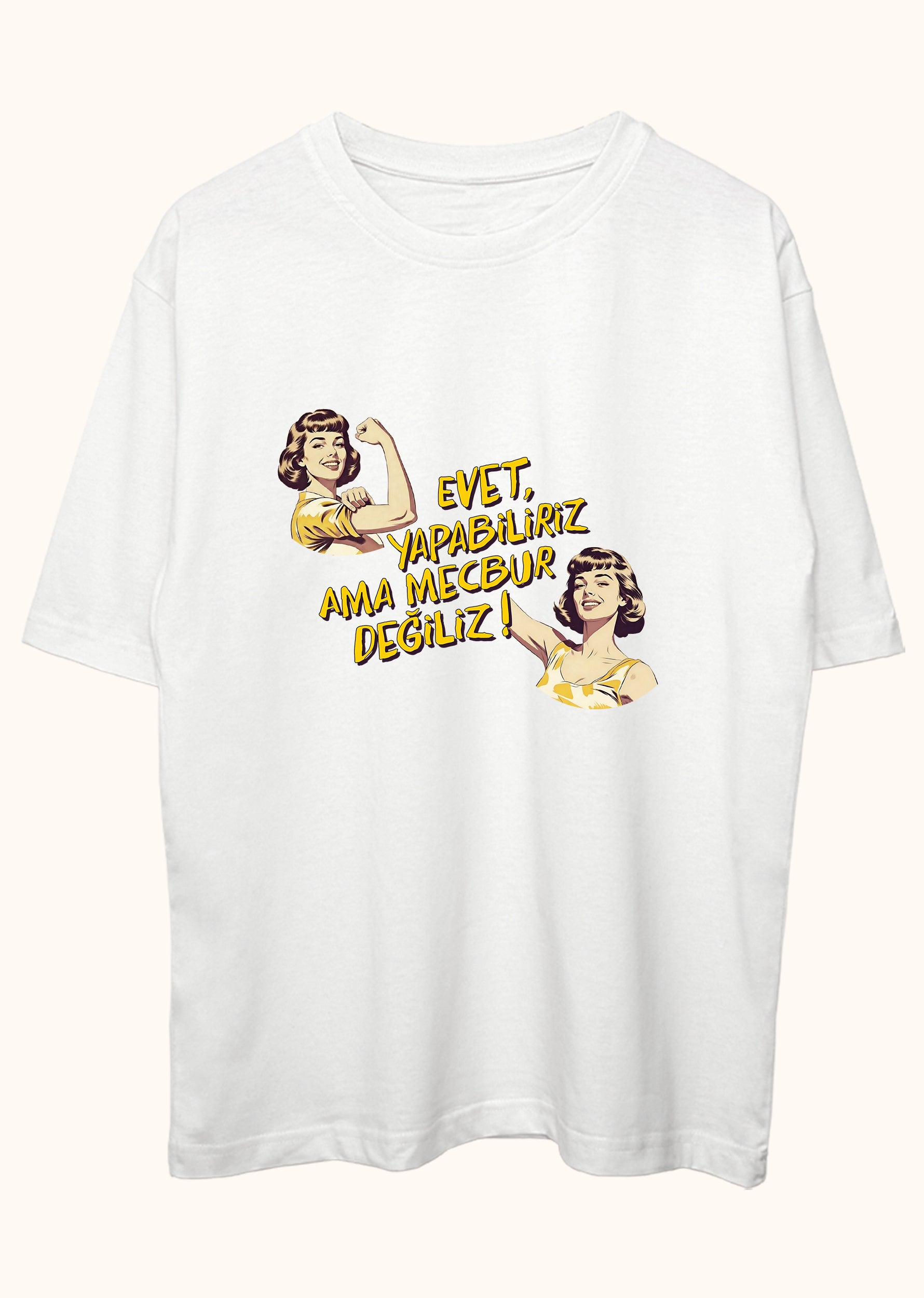 Zorunda mıyız?, Oversize Tişört